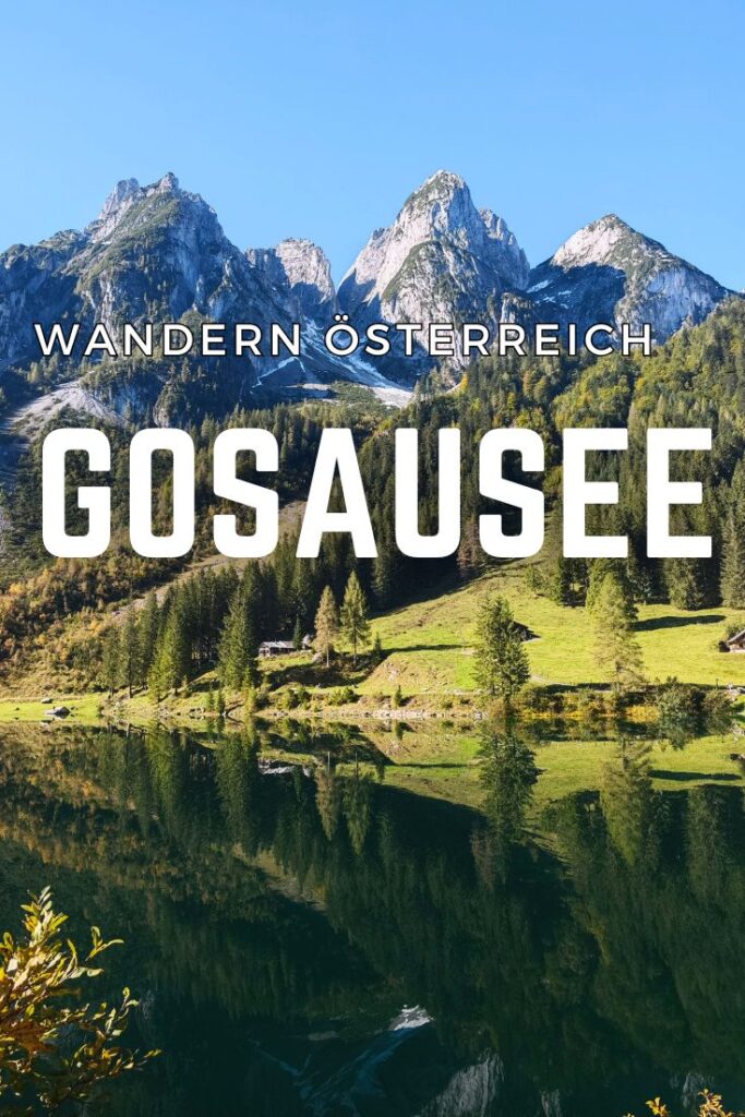 Gosausee wandern